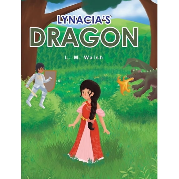 Lynacia's Dragon, (Hardcover)