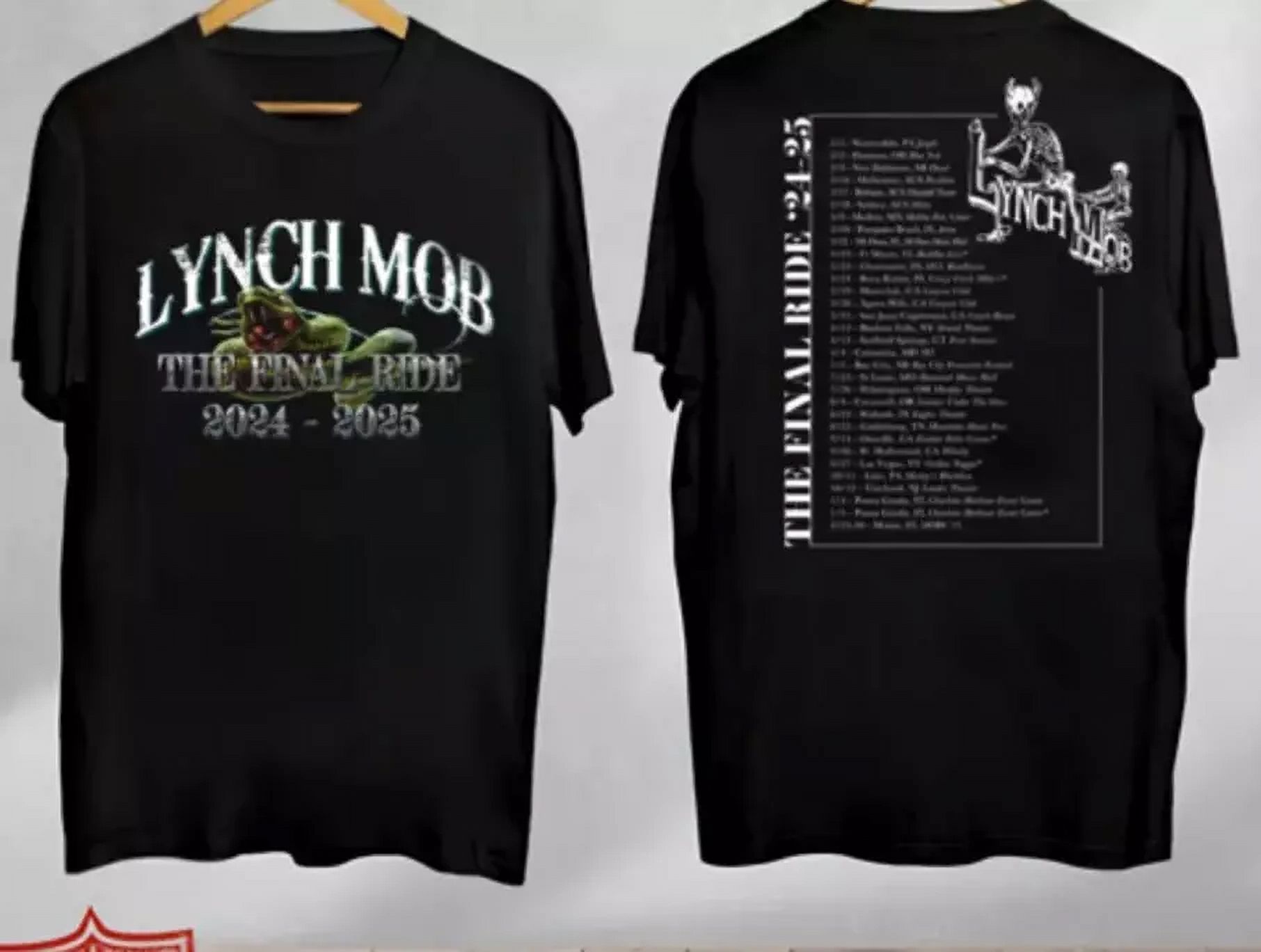 Lynch Mob the final ride 20242025 Gift shirt