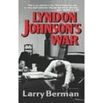 thumbnail image 1 of Lyndon Johnson's War: The Road to Stalemate in Vietnam, (Paperback), 1 of 1