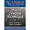 thumbnail image 1 of Pre-Owned THE LYNDON TECHNIQUE: The 15 Guideline Map To Booking Handbook (Unknown) 0615275281 9780615275284, 1 of 1