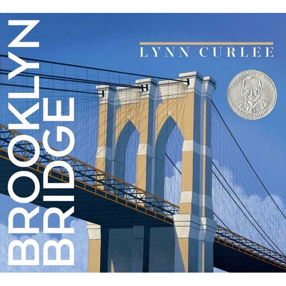 Lynn Curlee Wonders of the World Brooklyn Bridge, (Paperback)