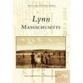 thumbnail image 1 of Lynn, Massachusetts (Paperback) by Diane Shepard, Lynn Historical Society, 1 of 1