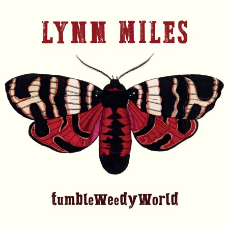 Lynn Miles - Tumbleweedyworld - Music & Performance - CD