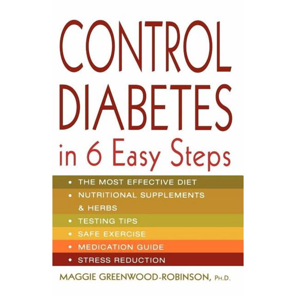 Control Diabetes in Six Easy Steps (Edition 1) (Paperback)