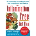 thumbnail image 1 of Lynn Sonberg Books The Inflammation-Free Diet Plan: The scientific way to lose weight, banish pain, prevent disease, and slow aging, (Paperback), 1 of 1