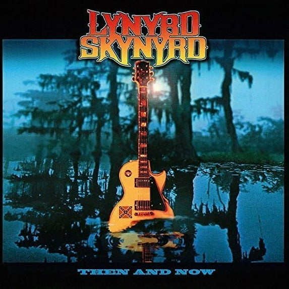 Lynyrd Skynyrd - Then and Now - Rock - CD