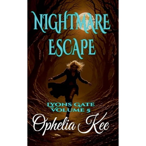 Lyons Gate Nightmare Escape, Book 5, (Paperback)