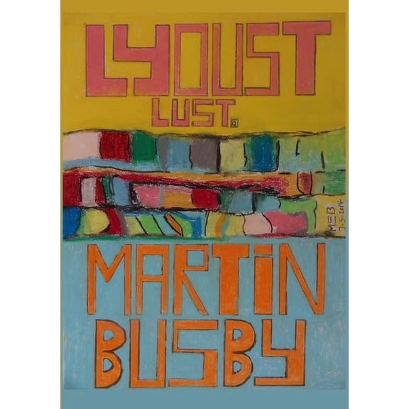Lyoust Lust, (Paperback)