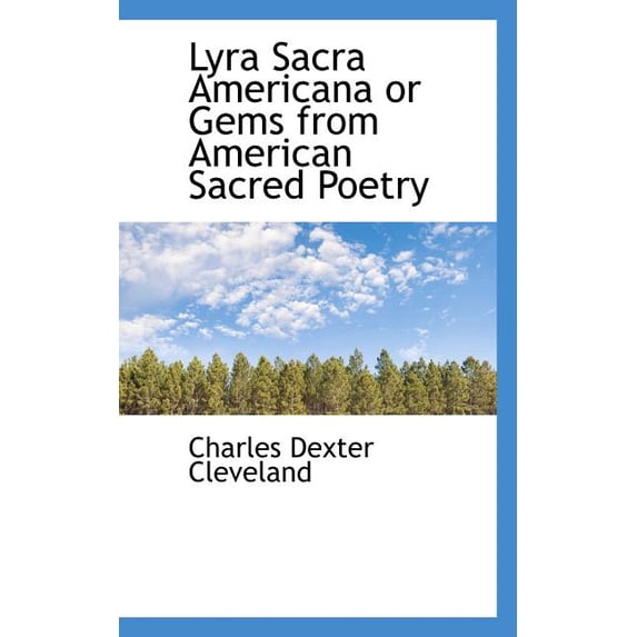 Lyra Sacra Americana or Gems from American Sacred Poetry (Paperback)