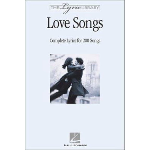 Pre-Owned The Lyric Library: Love Songs: Complete Lyrics for 200 Songs (Paperback) 0634044591 9780634044595