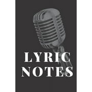 Lyric Notes Create the next BIG HIT. Paperback