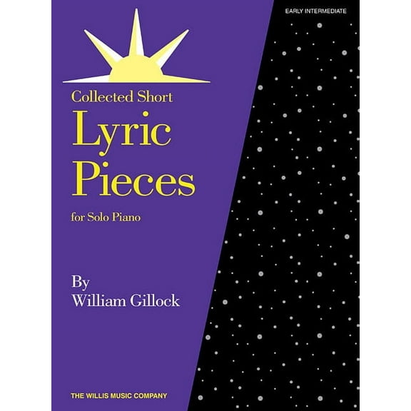 Lyric Pieces: Early Intermediate Level, (Paperback)