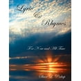 thumbnail image 1 of Lyric and Rhymes : For Now and All Time (Paperback), 1 of 1