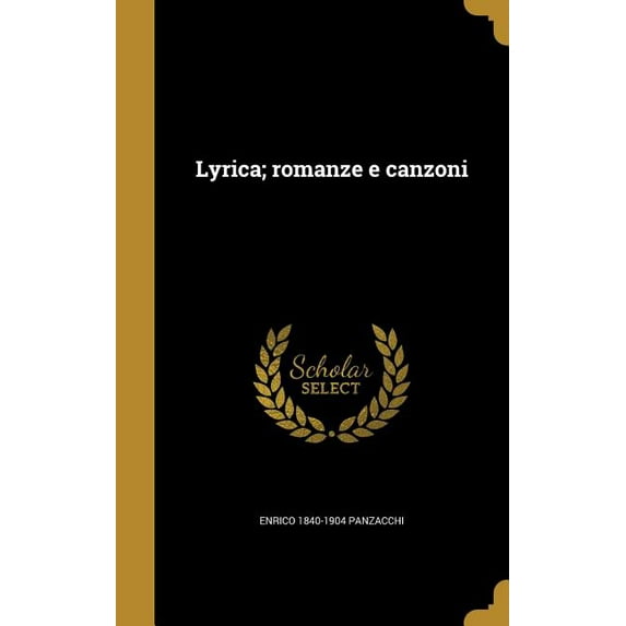 Lyrica; romanze e canzoni (Hardcover)