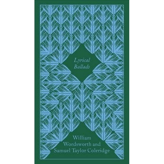 Lyrical Ballads Samuel Taylor Coleridge,William Wordsworth (Hardcover)