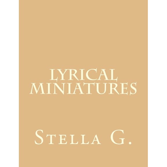 Lyrical Miniatures, (Paperback)