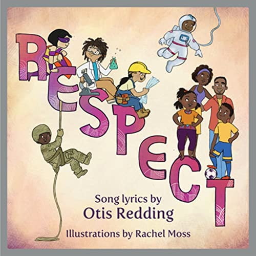Pre-Owned Respect: A Children's Picture Book (Hardcover) 1617758442 9781617758447