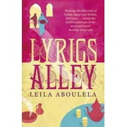 Lyrics Alley Paperback by Leila Aboulela