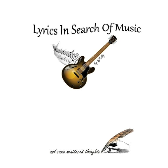 Lyrics In Search Of Music (Paperback)