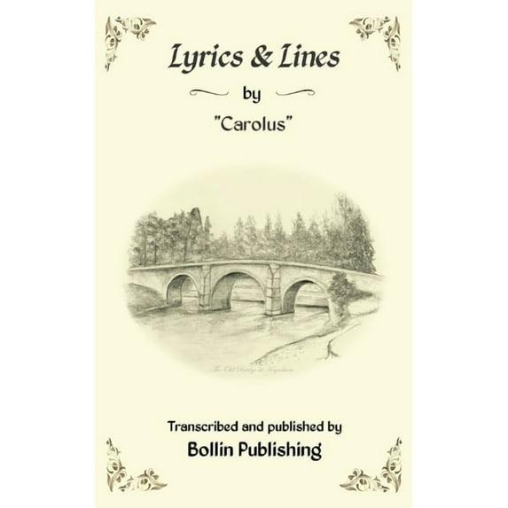 Lyrics Lines by 'Carolus' Paperback 1786234769 9781786234766 Parkinson, J.P.