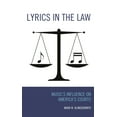 thumbnail image 1 of Lyrics in the Law: Music's Influence on America's Courts, (Paperback), 1 of 1