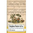 thumbnail image 1 of Pre-Owned Stephen Foster & Co.: Lyrics of the First Great American Songwriters: (American Poets Project #30) (Hardcover) 1598530704 9781598530704, 1 of 1