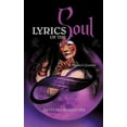 thumbnail image 1 of Lyrics Of The Soul: A Warrior's Journey, (Paperback), 1 of 1