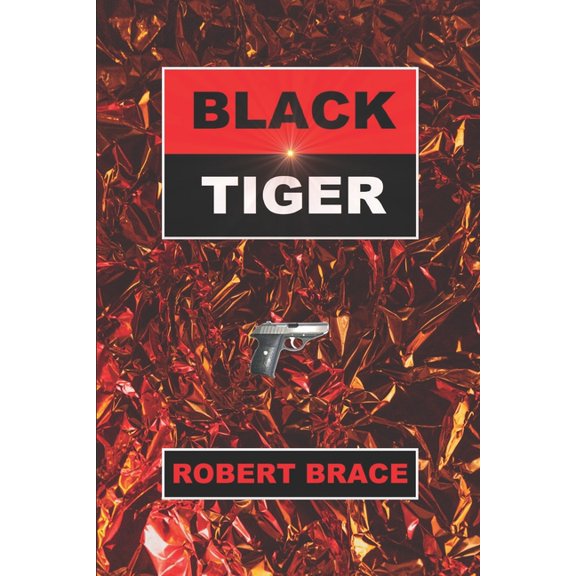 Lysander Dalton: Black Tiger (Series #1) (Paperback)