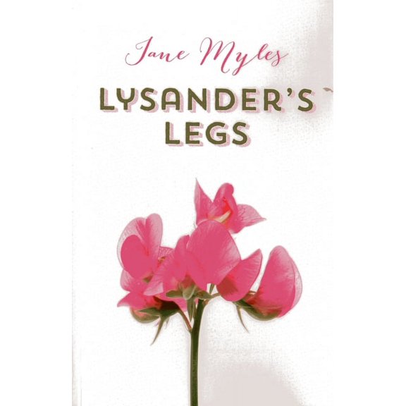 Lysander's Legs (Paperback)