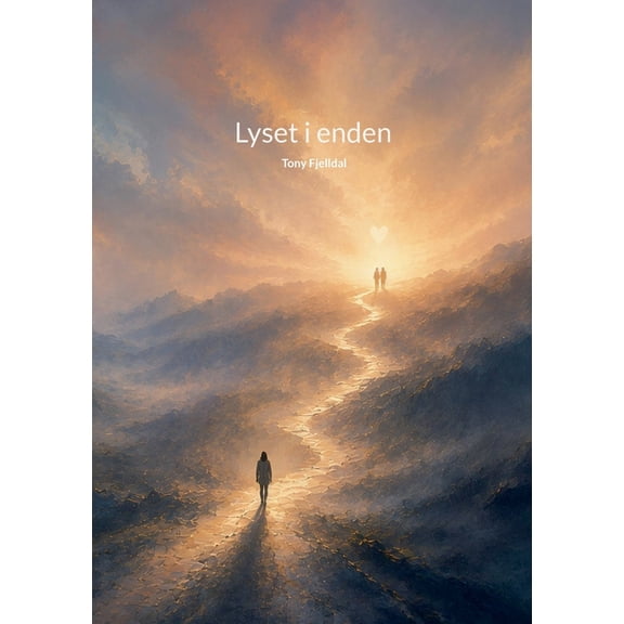 Lyset i enden, (Paperback)