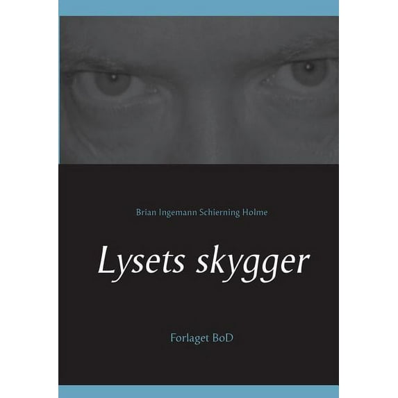 Lysets skygger, (Paperback)