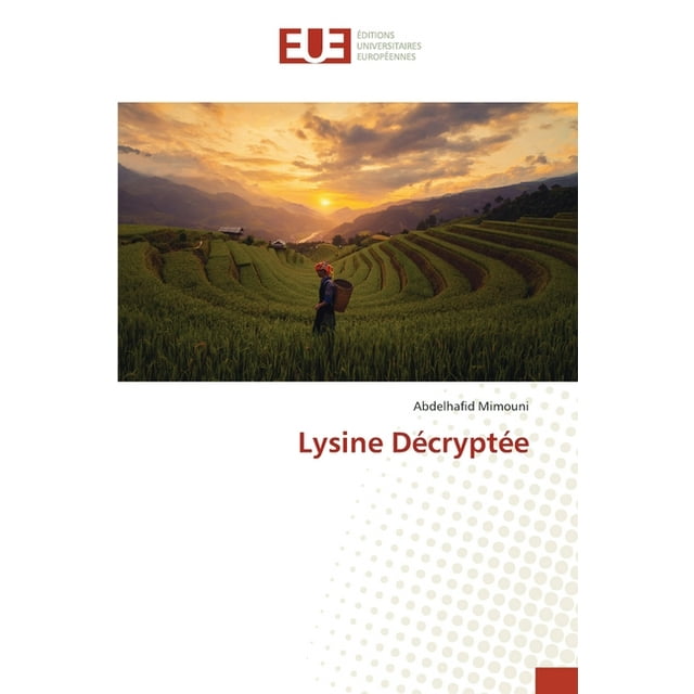 Lysine Décryptée, (Paperback)