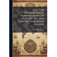 thumbnail image 1 of Lyst Van Nederduitsche Werkwoorden Die Oudtyds Met Den Genitief Verbonden Werden (Paperback), 1 of 1