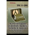 thumbnail image 1 of M-209 Converter Encryption Machine Technical Manual 1944 Revised Edition, (Paperback), 1 of 1