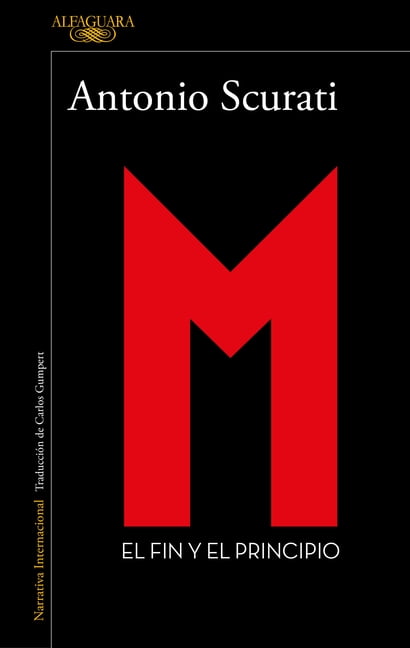 M. M. El Fin Y El Principio / M. the End and the Beginning, (Paperback)