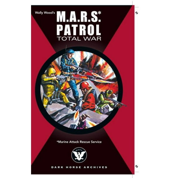 Pre-Owned M.a.r.s. Patrol Total War, Paperback by Wood, Wally, ISBN 1593072627, ISBN-13 9781593072629
