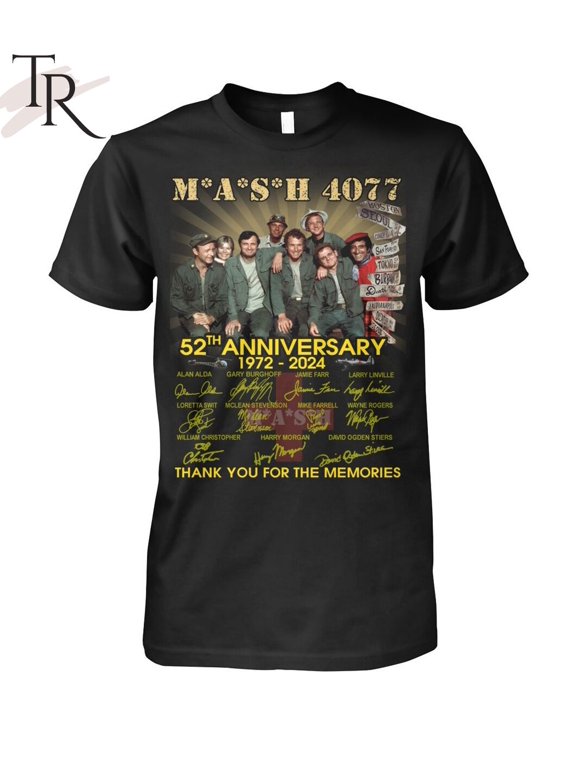 M*A*S*H 4077 52th Anniversary 1972-2024 Thank You For The Memories T-Shirt