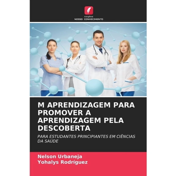 M Aprendizagem Para Promover a Aprendizagem Pela Descoberta, (Paperback)