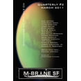 thumbnail image 1 of M-Brane SF Quarterly 2 March 2011 Paperback 146098563X 9781460985632 Christopher Fletcher, Alex Jeffers, Jude-Marie Green, Zachary Jernigan, Edward W Robertson, Patty Jansen, Mike Sauve, Bryce Main, 1 of 1