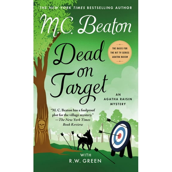 Dead on Target: An Agatha Raisin Mystery (Paperback)