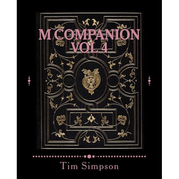 M Companion Vol 4: Volume 4, (Paperback)