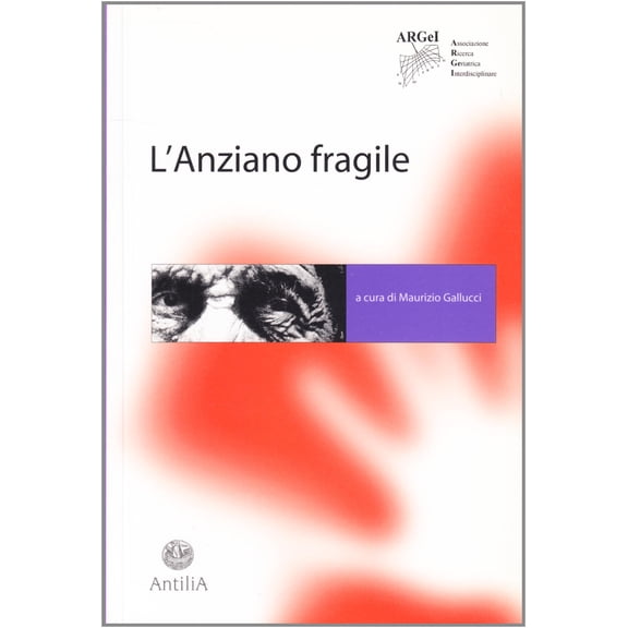 M. Gallucci L'anziano fragile (Paperback)