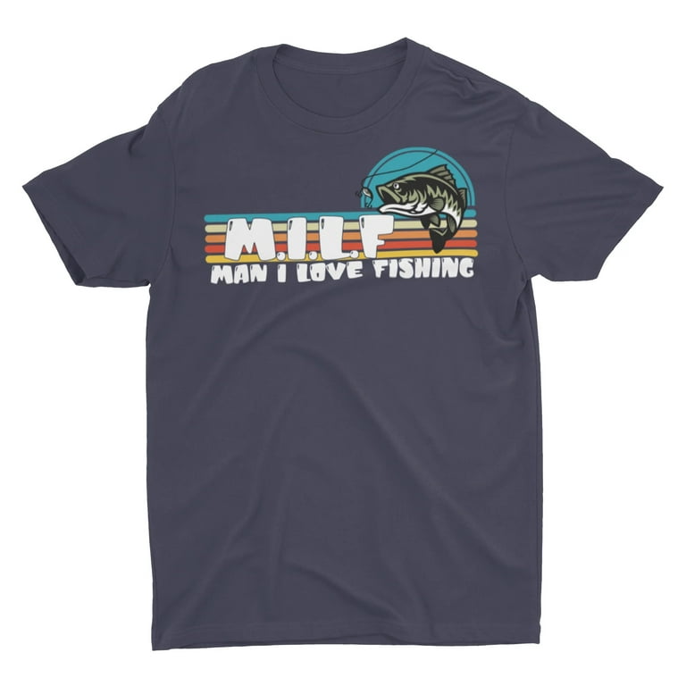 M.I.L.F Man I Love Fishing Unisex Classic T-Shirt