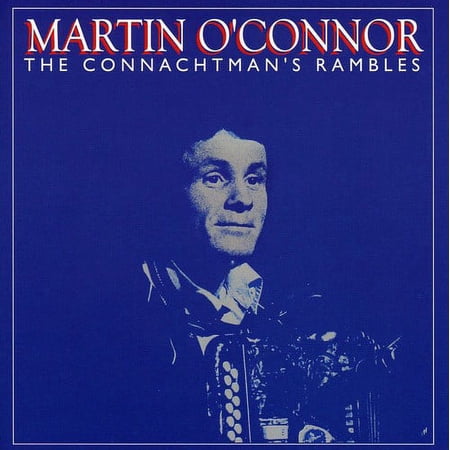 M Irt N O'Connor - The Connachtman's Rambles - Music & Performance - CD
