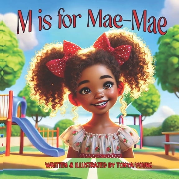 M Is for Mae-Mae, (Paperback)