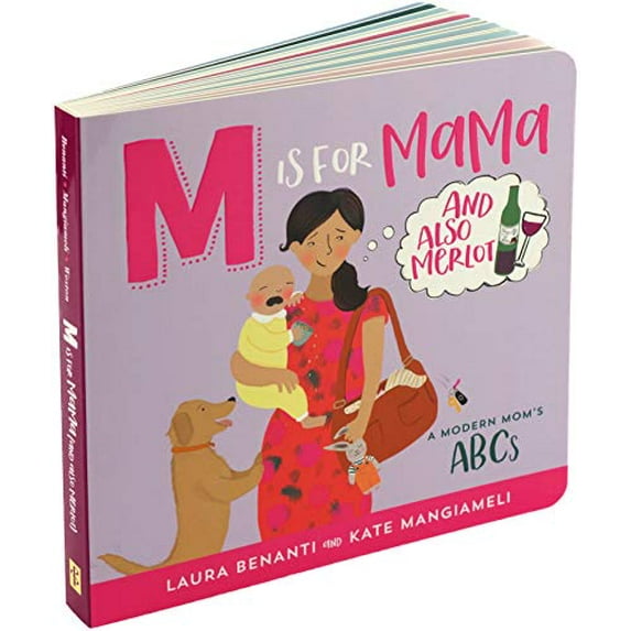 Pre-Owned M Is for Mama (and Also Merlot): A Modern Mom's ABCs (Board book) 1441331972 9781441331977