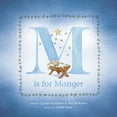 thumbnail image 1 of M Is for Manger (Hardcover), 1 of 1