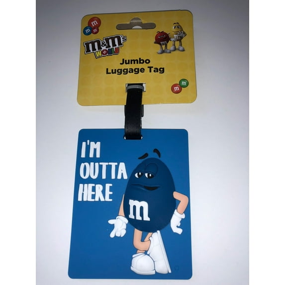 M&M'S M&M's World Character Blue I'm Outta Here Jumbo Luggage Tag New with Tags