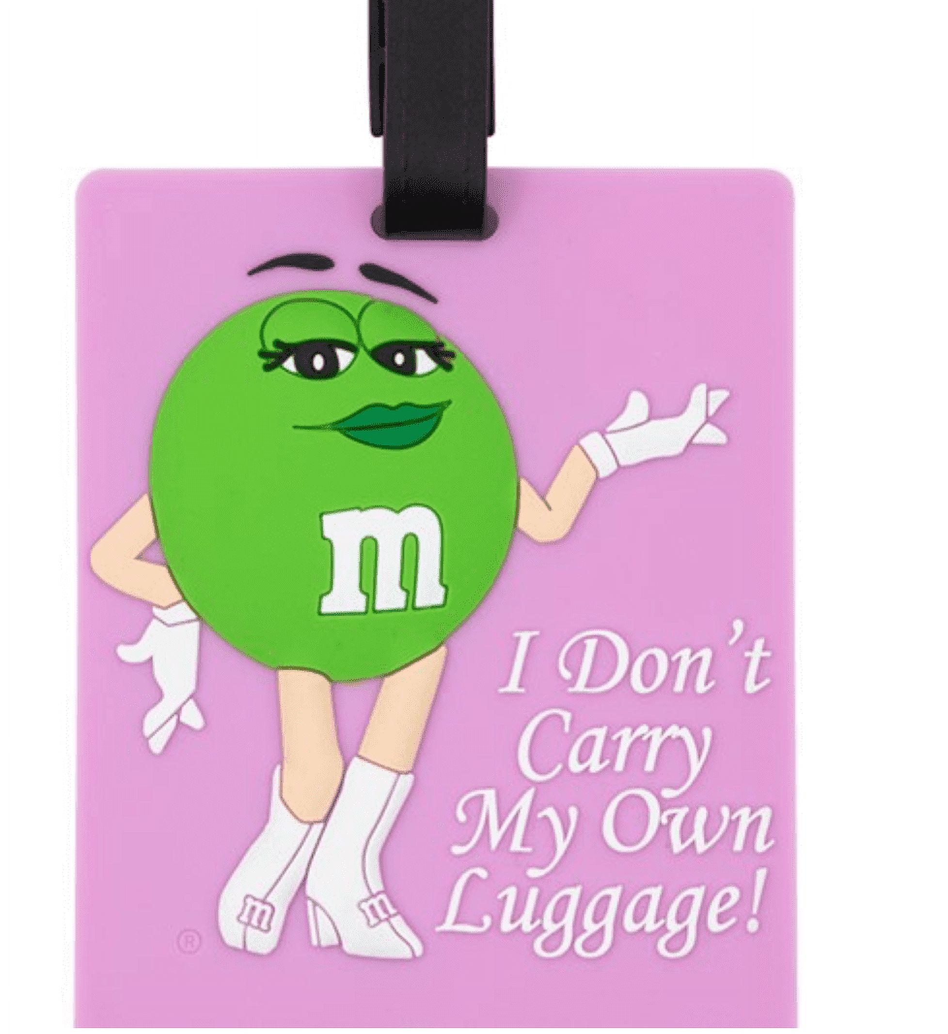 M&M'S M&M's World Green I Don't Carry my Own Luggage Jumbo Luggage Tag
