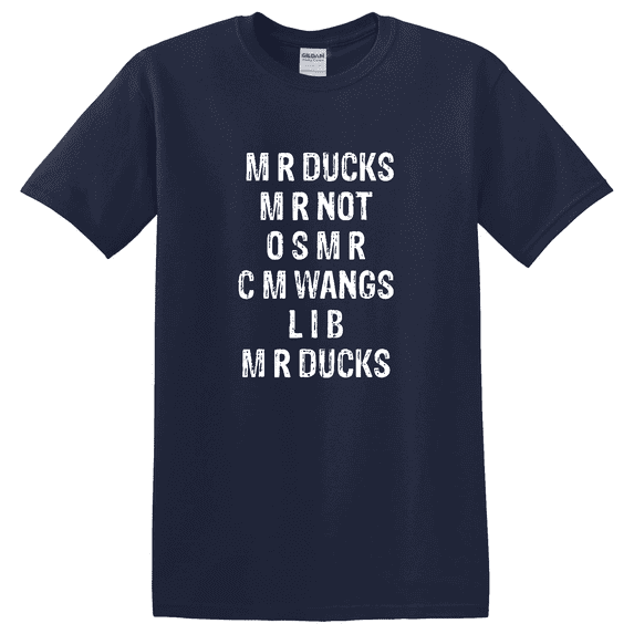 M R Ducks M R Not O S M R C M Wings Duck Lover Duck T-shirt